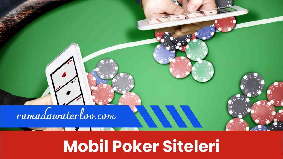 Mobil Poker Siteleri